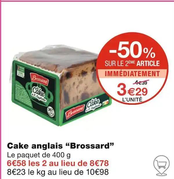 Brossard Cake anglais