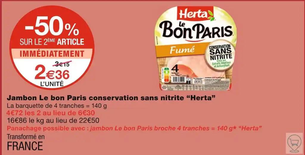 Herta Jambon Le bon Paris conservation sans nitrite
