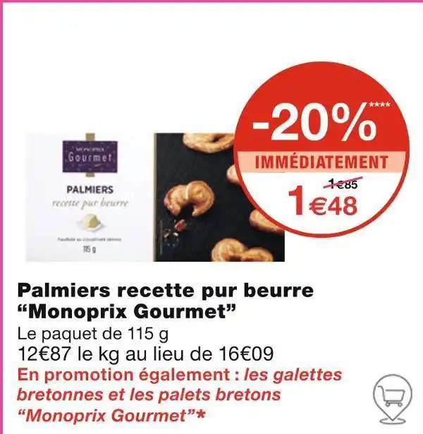 Monoprix Gourmet Palmiers recette pur beurre