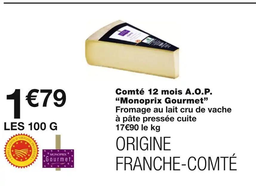 Monoprix Gourmet Comté 12 mois A.O.P
