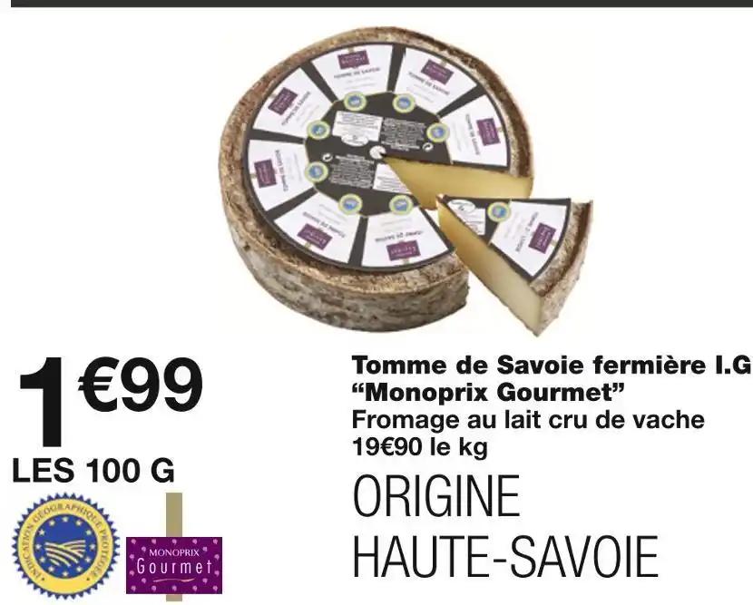 Monoprix Gourmet Tomme de Savoie fermière I.G.P