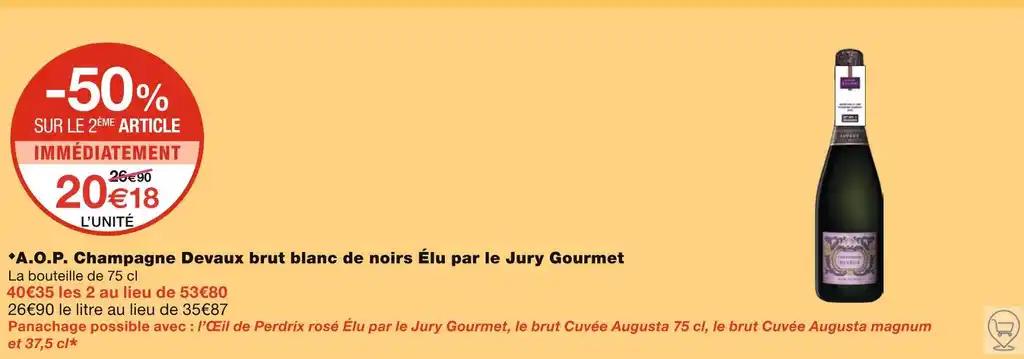 Gourmet A.O.P. Champagne Devaux brut blanc de noirs Élu par le Jury