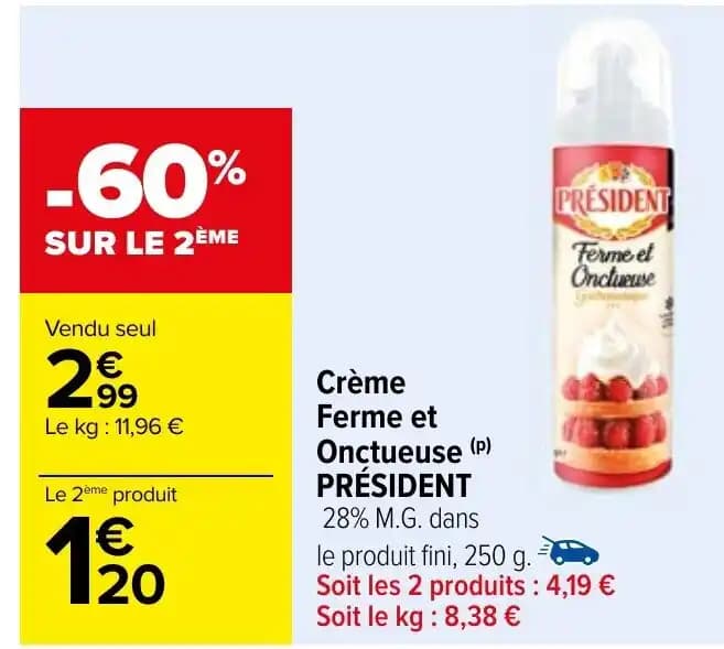 Crème Ferme et Onctueuse (p) PRÉSIDENT