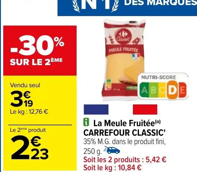 La Meule Fruitée(o) CARREFOUR CLASSIC' 35% M.G. dans le produit fini, 250 g.