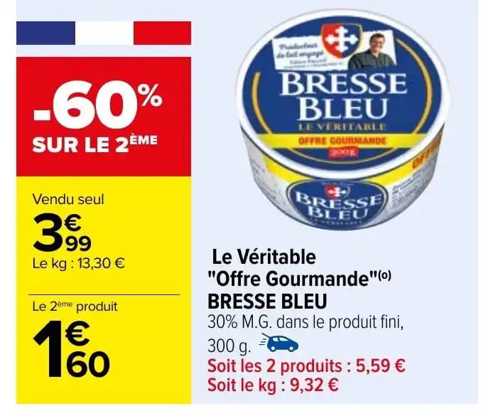 Le Véritable "Offre Gourmande"(o) BRESSE BLEU