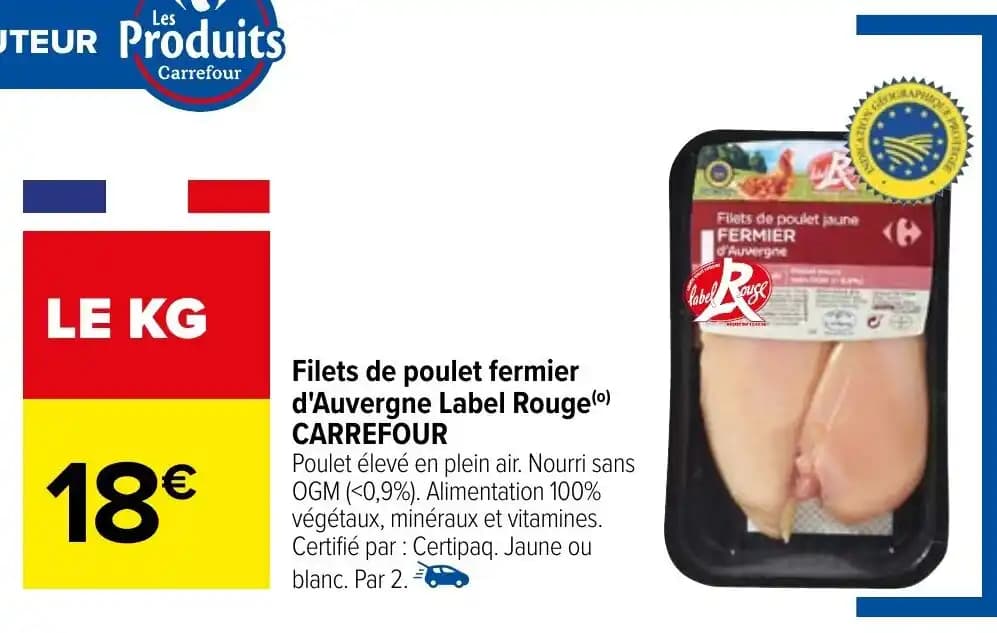 Filets de poulet fermier d'Auvergne Label Rouge (0) CARREFOUR