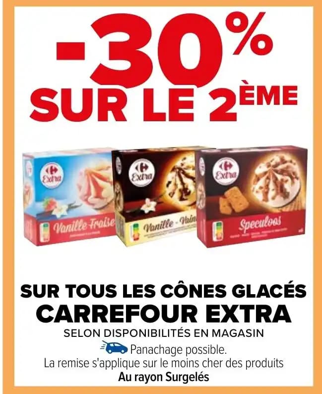 SUR TOUS LES CÔNES GLACÉS CARREFOUR EXTRA