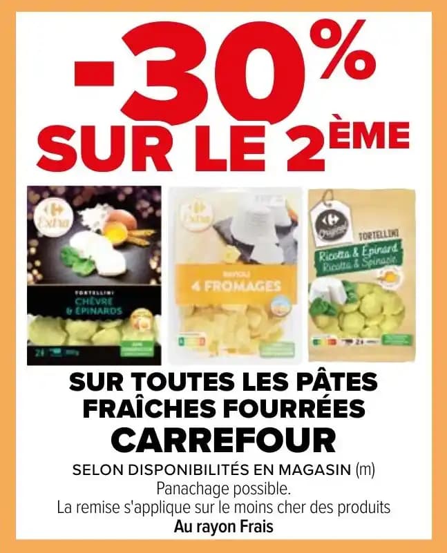 SUR TOUTES LES PÂTES FRAÎCHES FOURRÉES CARREFOUR