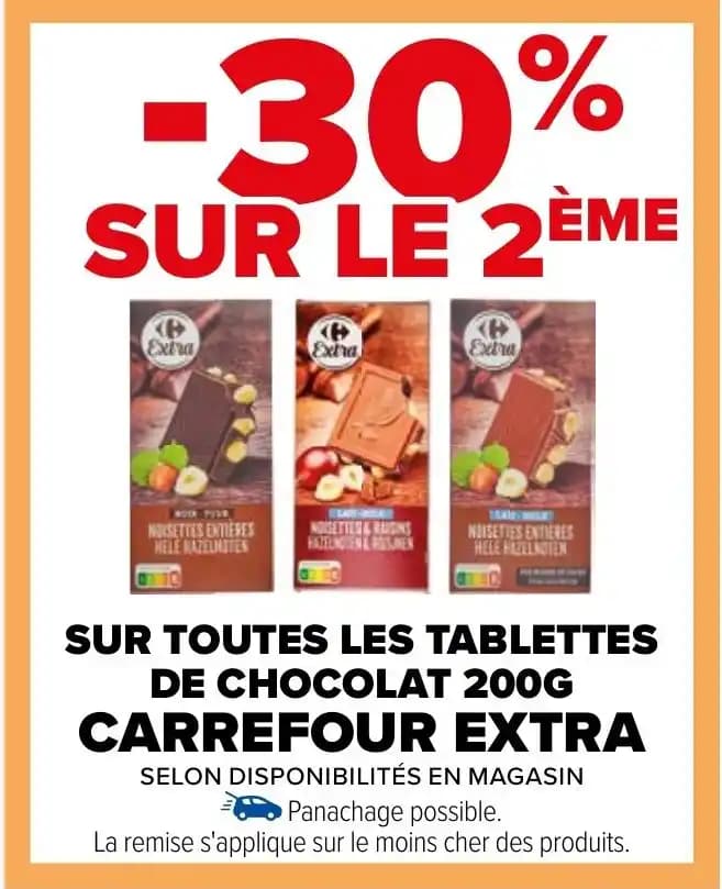 SUR TOUTES LES TABLETTES DE CHOCOLAT 200G CARREFOUR EXTRA