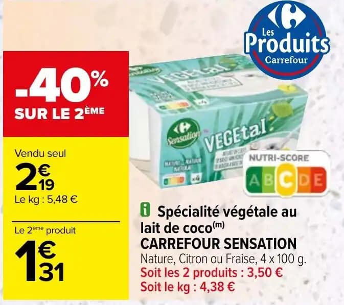f Spécialité végétale au lait de coco (m) CARREFOUR SENSATION