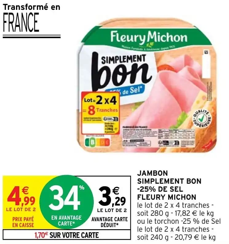 JAMBON SIMPLEMENT BON -25% DE SEL FLEURY MICHON