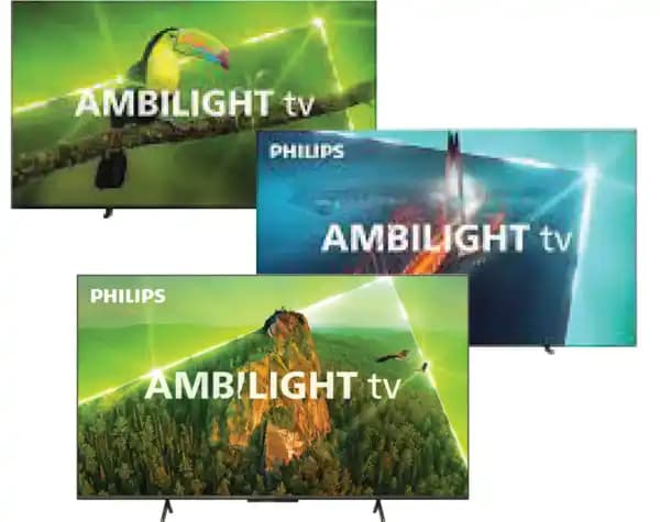PHILIPS SUR TOUS LES TÉLÉVISEURS AMBILIGHT