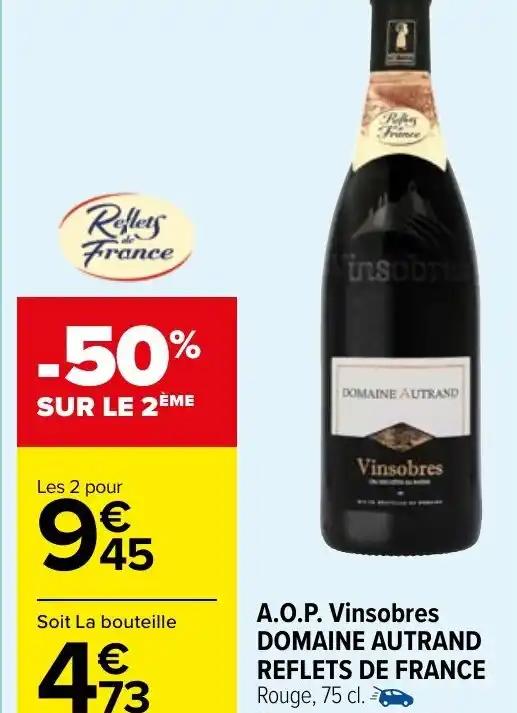 A.O.P. Vinsobres DOMAINE AUTRAND REFLETS DE FRANCE
