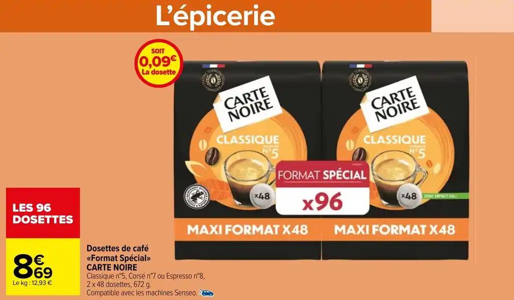 Dosettes de café <<Format Spécial»> CARTE NOIRE
