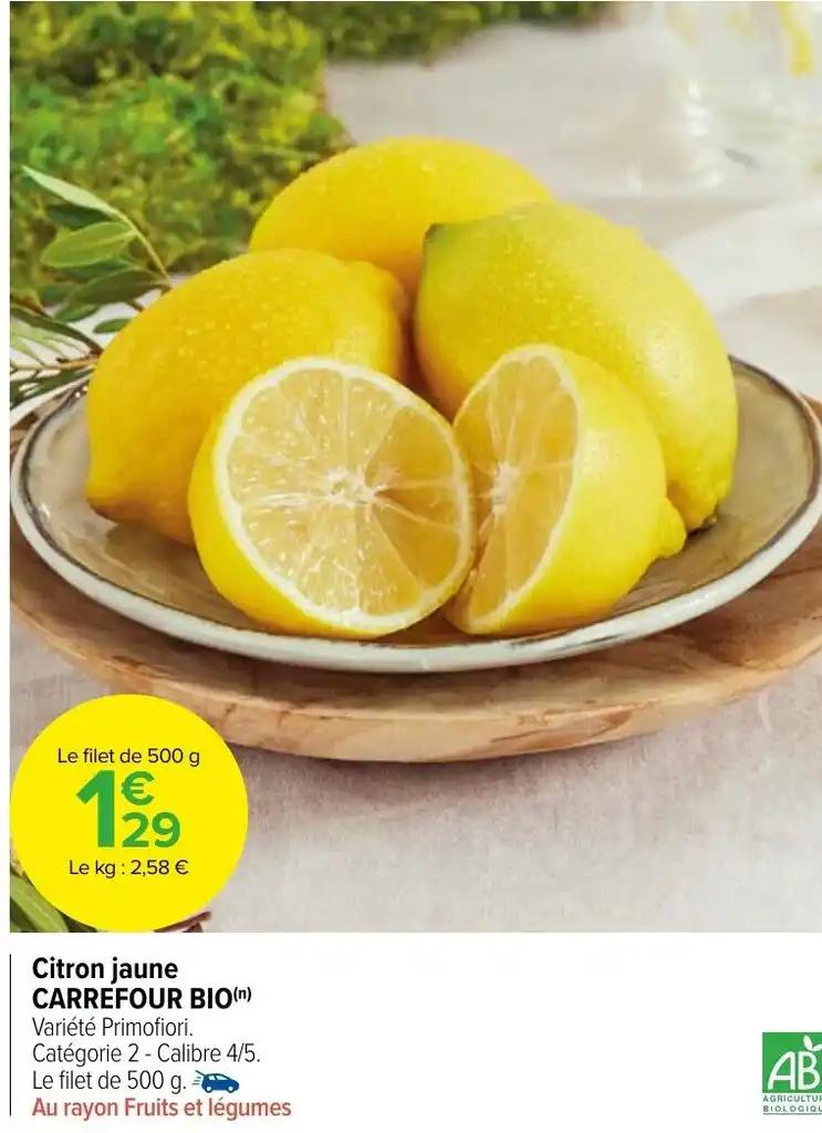 Citron jaune CARREFOUR BIO(n) Variété Primofiori.