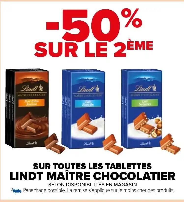 SUR TOUTES LES TABLETTES LINDT MAÎTRE CHOCOLATIER