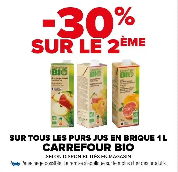 SUR TOUS LES PURS JUS EN BRIQUE 1 L CARREFOUR BIO
