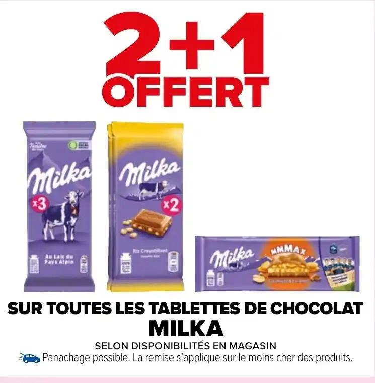 SUR TOUTES LES TABLETTES DE CHOCOLAT MILKA