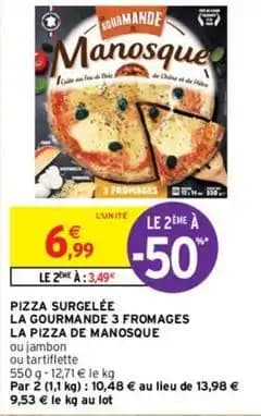 La pizza de manosque - pizza surgelee la gourmande 3 fromages