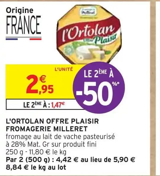 FROMAGERIE MILLERET L'ORTOLAN OFFRE PLAISIR