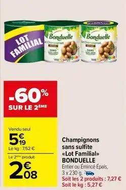Bonduelle - champignons sans sulfite