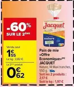 Jacquet - pain de mie offre economique