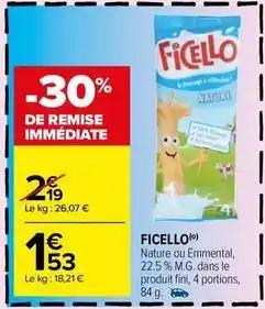 Ficello - nature ou emmental