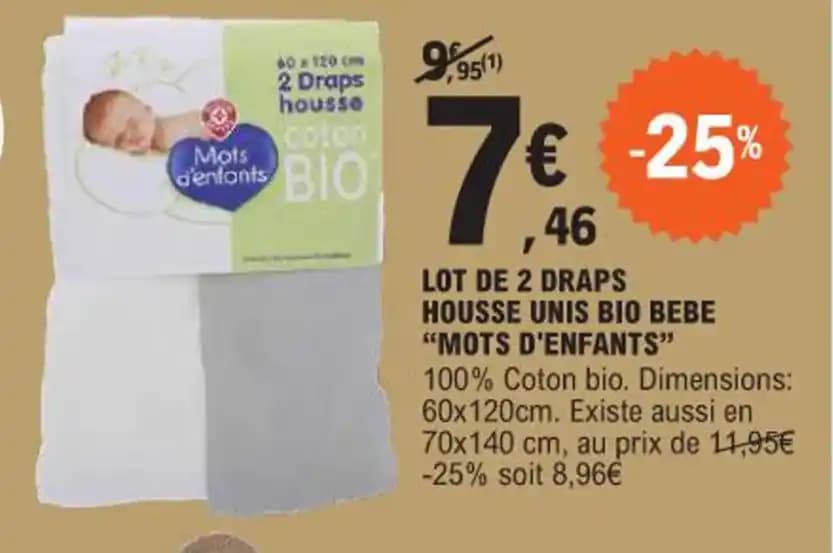 LOT DE 2 DRAPS HOUSSE UNIS BIO BEBE "MOTS D'ENFANTS"