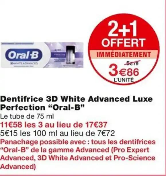 Dentifrice 3D White Advanced Luxe Perfection "Oral-B"