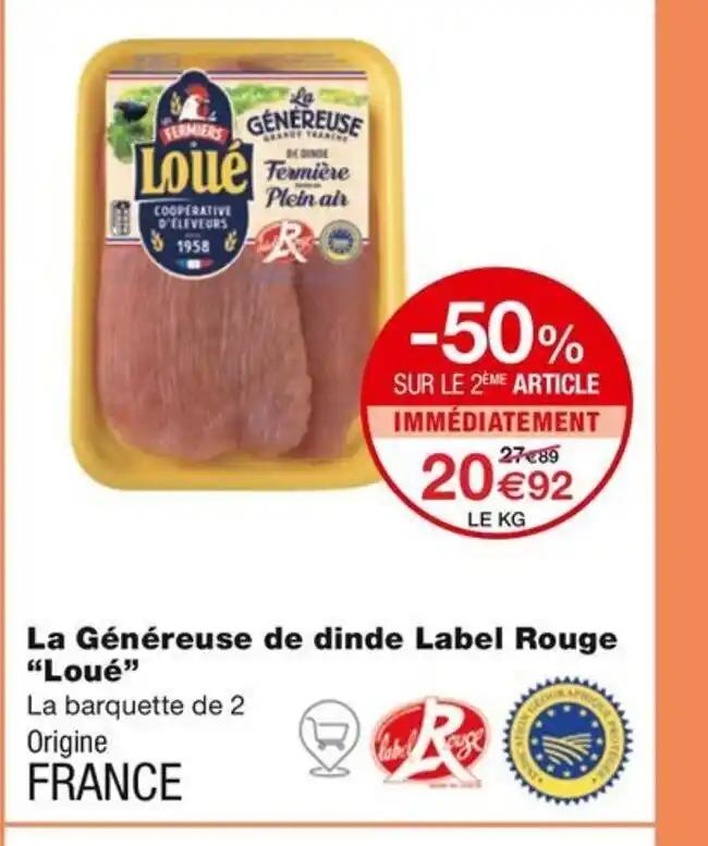 La Généreuse de dinde Label Rouge