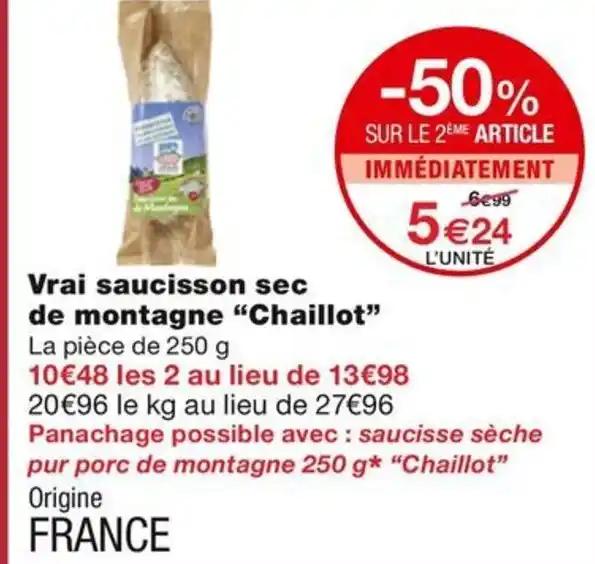 Vrai saucisson sec de montagne "Chaillot"