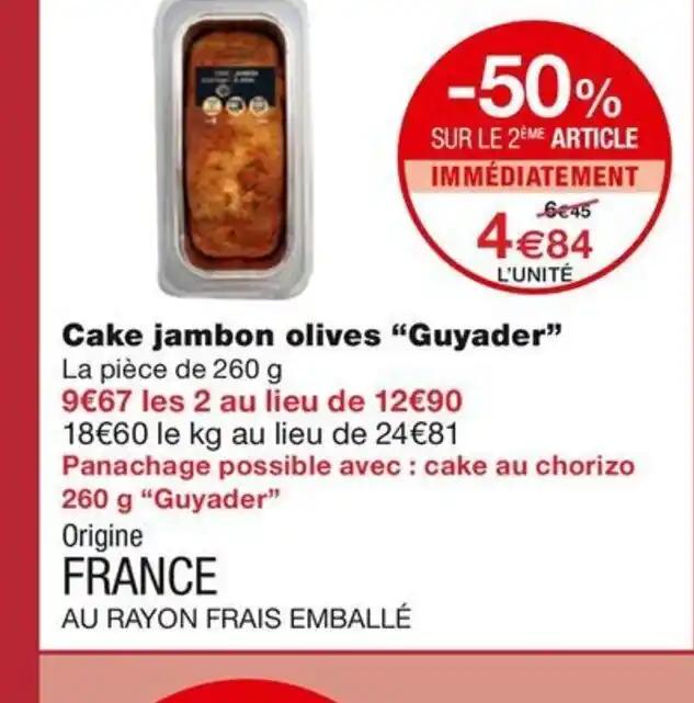 Cake jambon olives "Guyader"