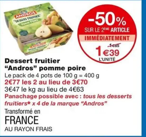 Dessert fruitier Andros" pomme poire