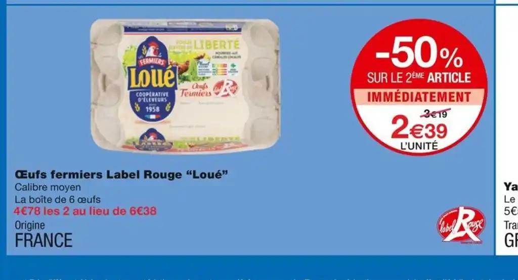 Œufs fermiers Label Rouge "Loué"