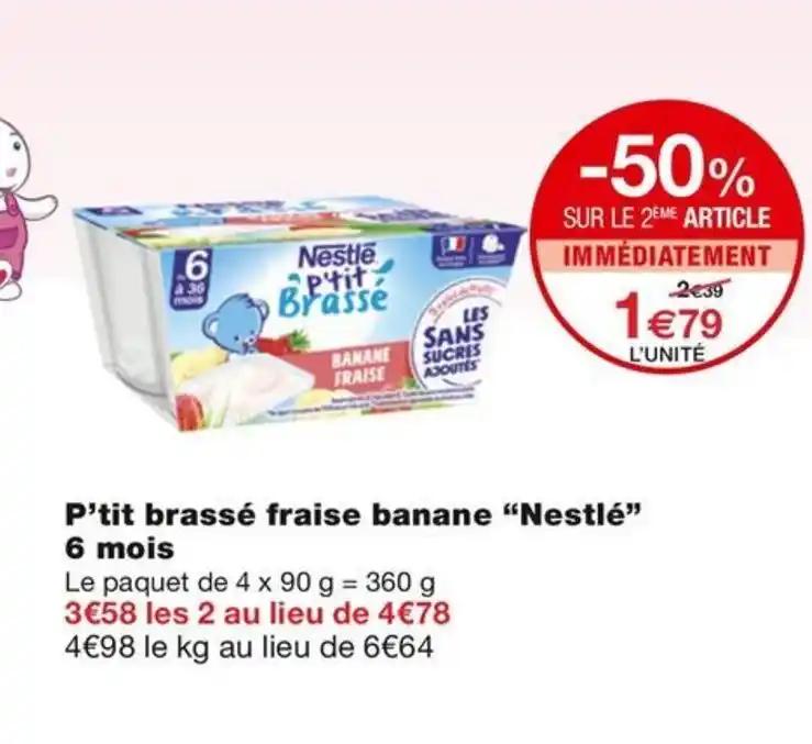 P'tit brassé fraise banane "Nestlé"
