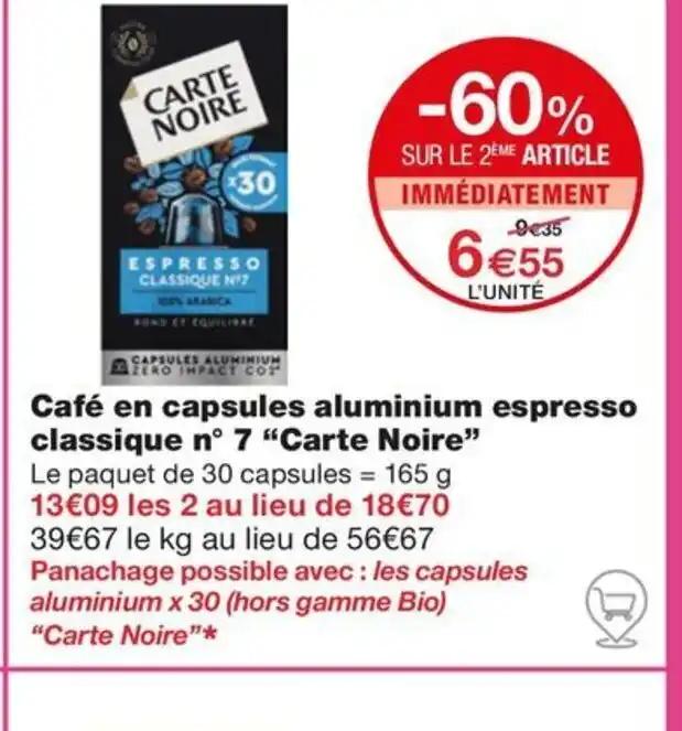 Café en capsules aluminium espresso classique n° 7 "Carte Noire"