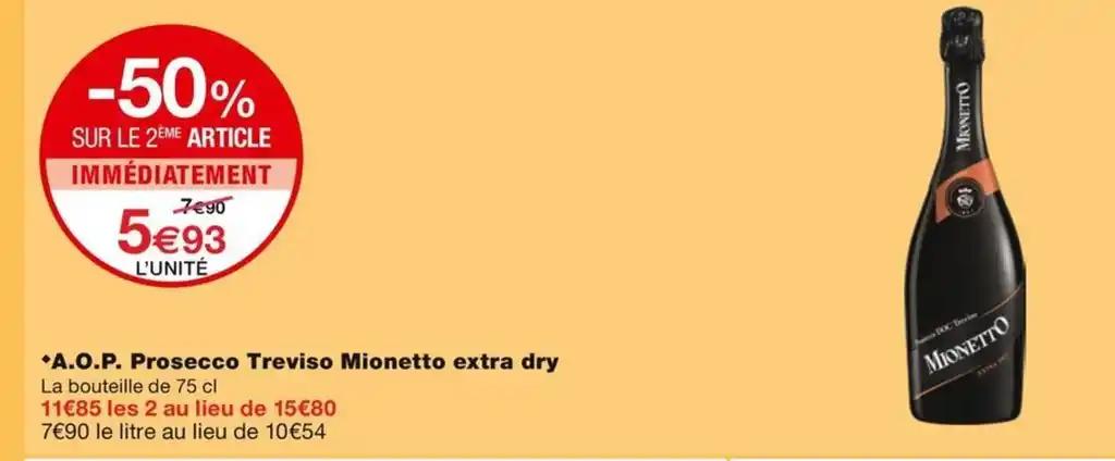 A.O.P. Prosecco Treviso Mionetto extra dry
