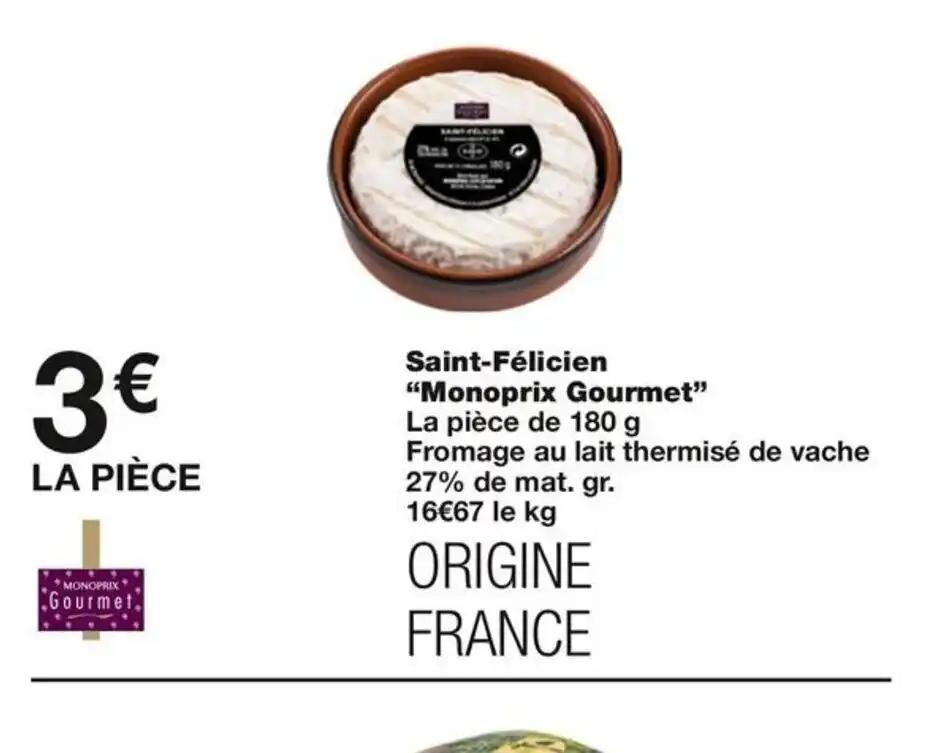 Saint-Félicien "Monoprix Gourmet