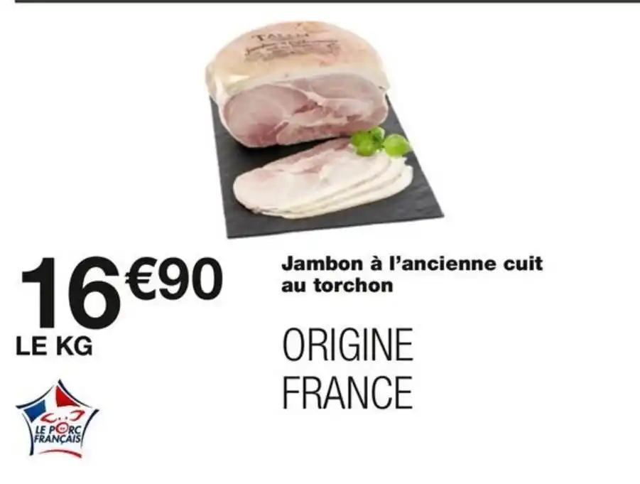 Jambon à l'ancienne cuit au torchon