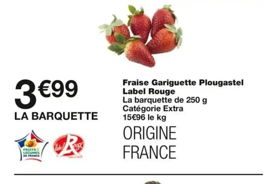Fraise Gariguette Plougastel Label Rouge