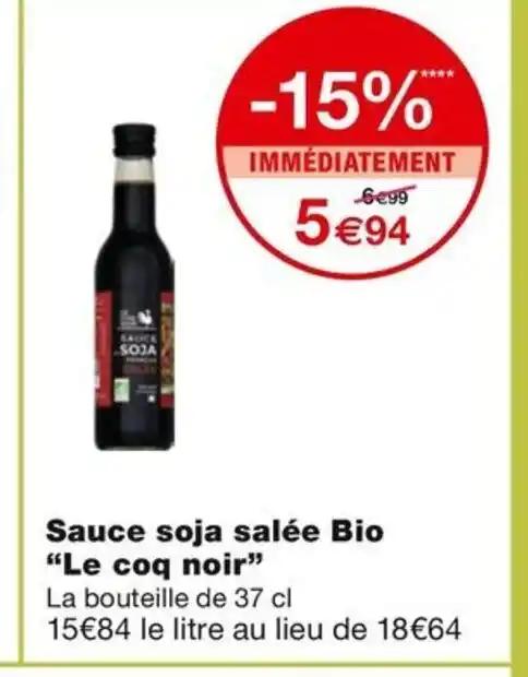 Sauce soja salée Bio "Le coq noir"