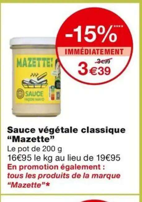Sauce végétale classique "Mazette"