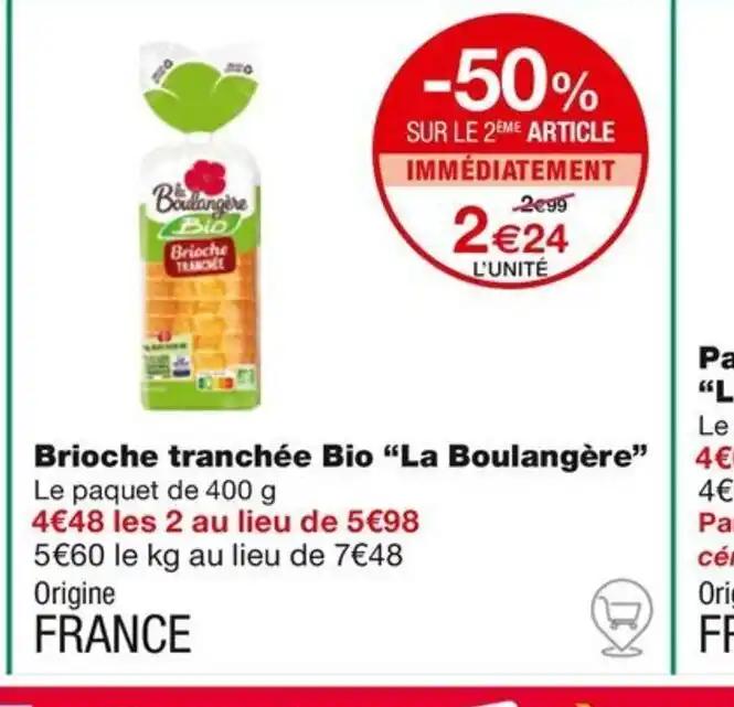 Brioche tranchée Bio “La Boulangère"