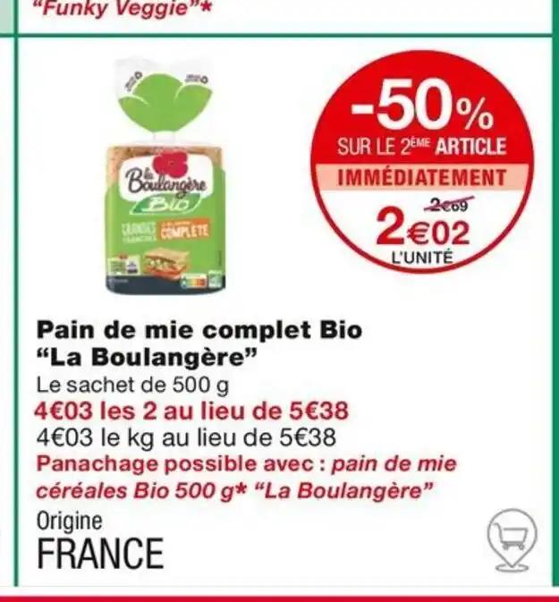 Pain de mie complet Bio "La Boulangère"