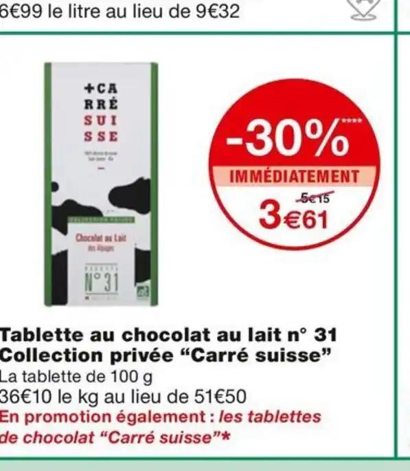 Tablette au chocolat au lait n° 31 Collection privée “Carré suisse
