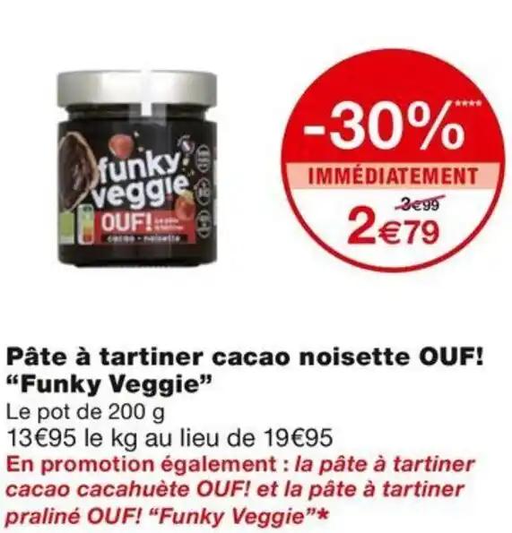 Pâte à tartiner cacao noisette OUF! “Funky Veggie”