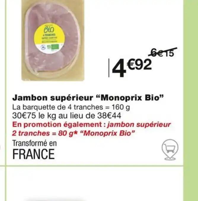 Jambon supérieur “Monoprix Bio