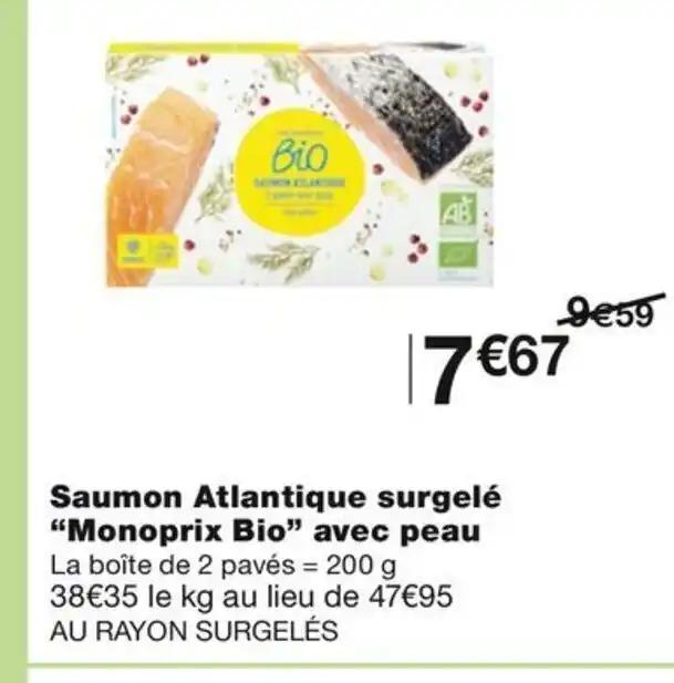 Saumon Atlantique surgelé "Monoprix Bio" avec peau