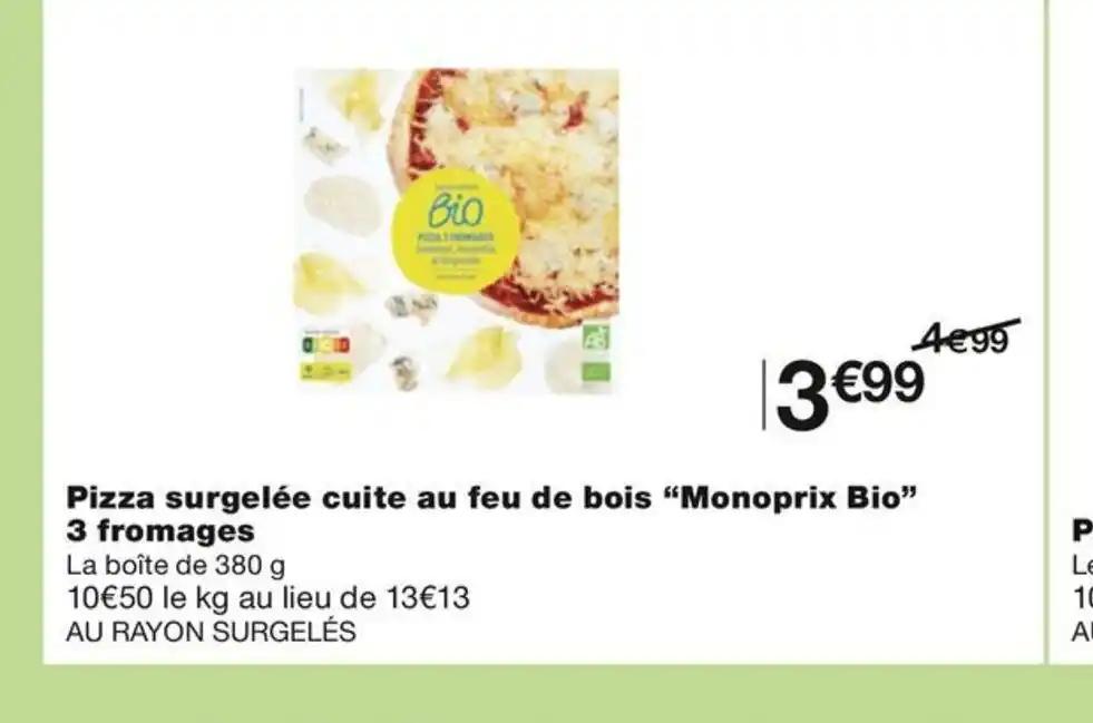Pizza surgelée cuite au feu de bois "Monoprix Bio"
