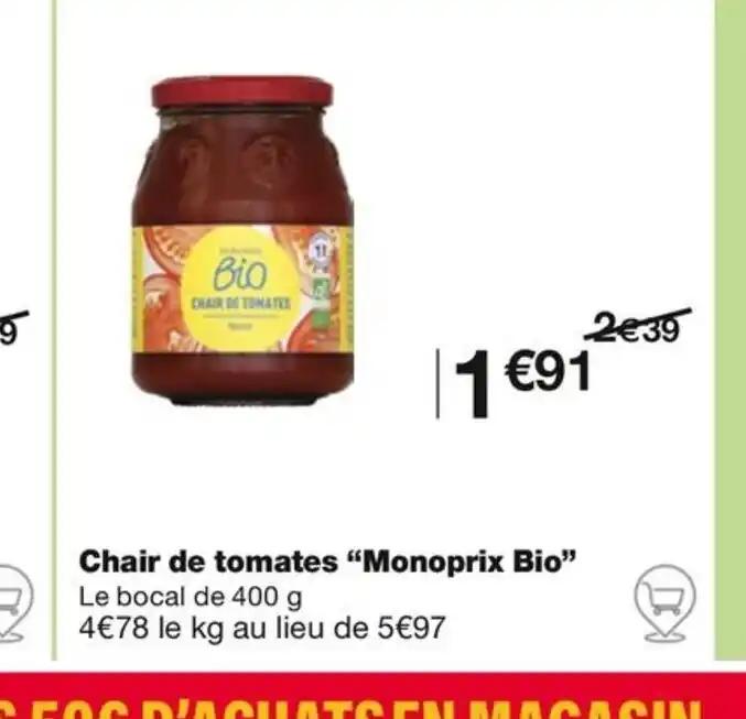 Chair de tomates "Monoprix Bio